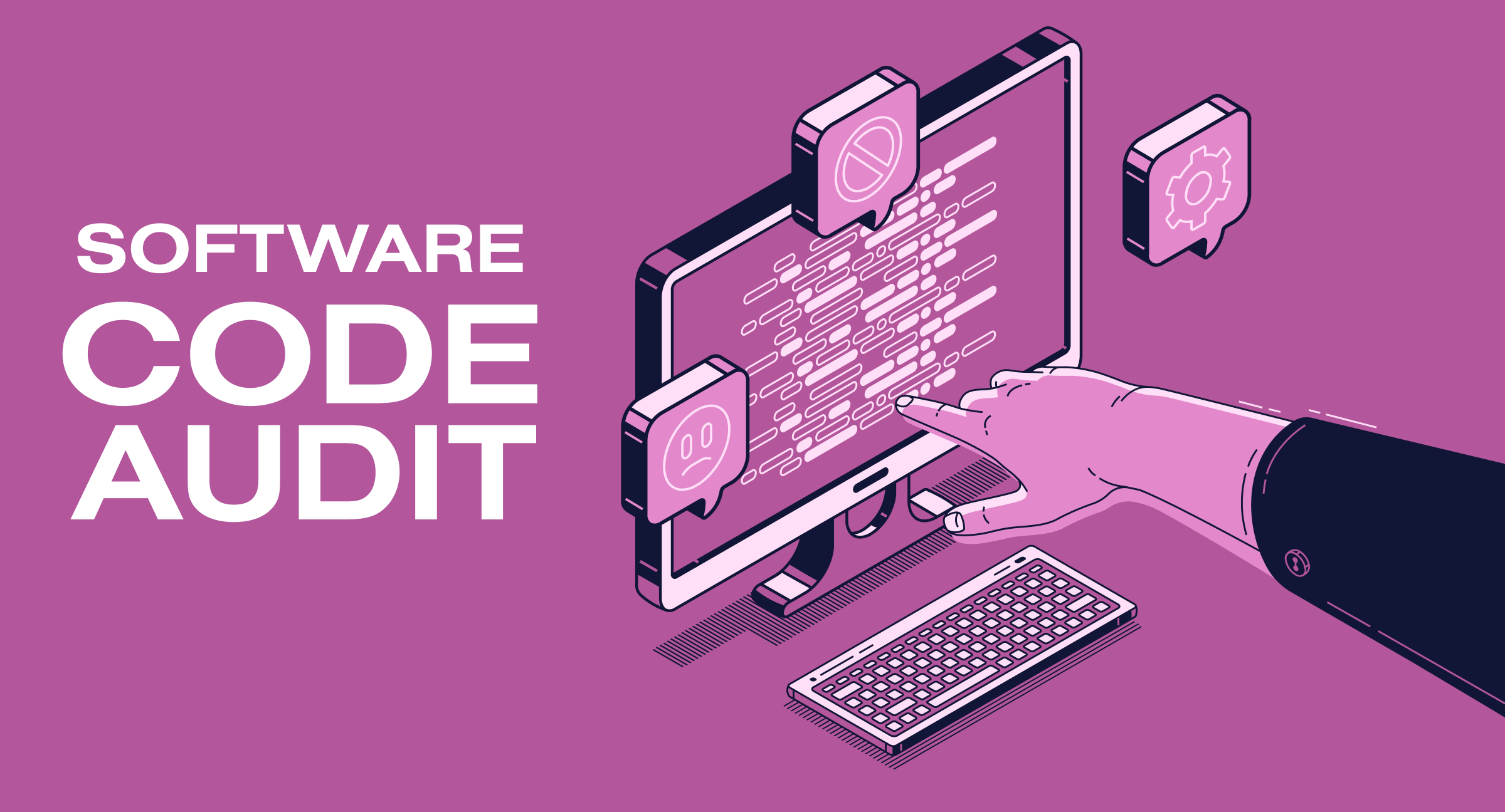 Software Code Audit: How To Make It Effective